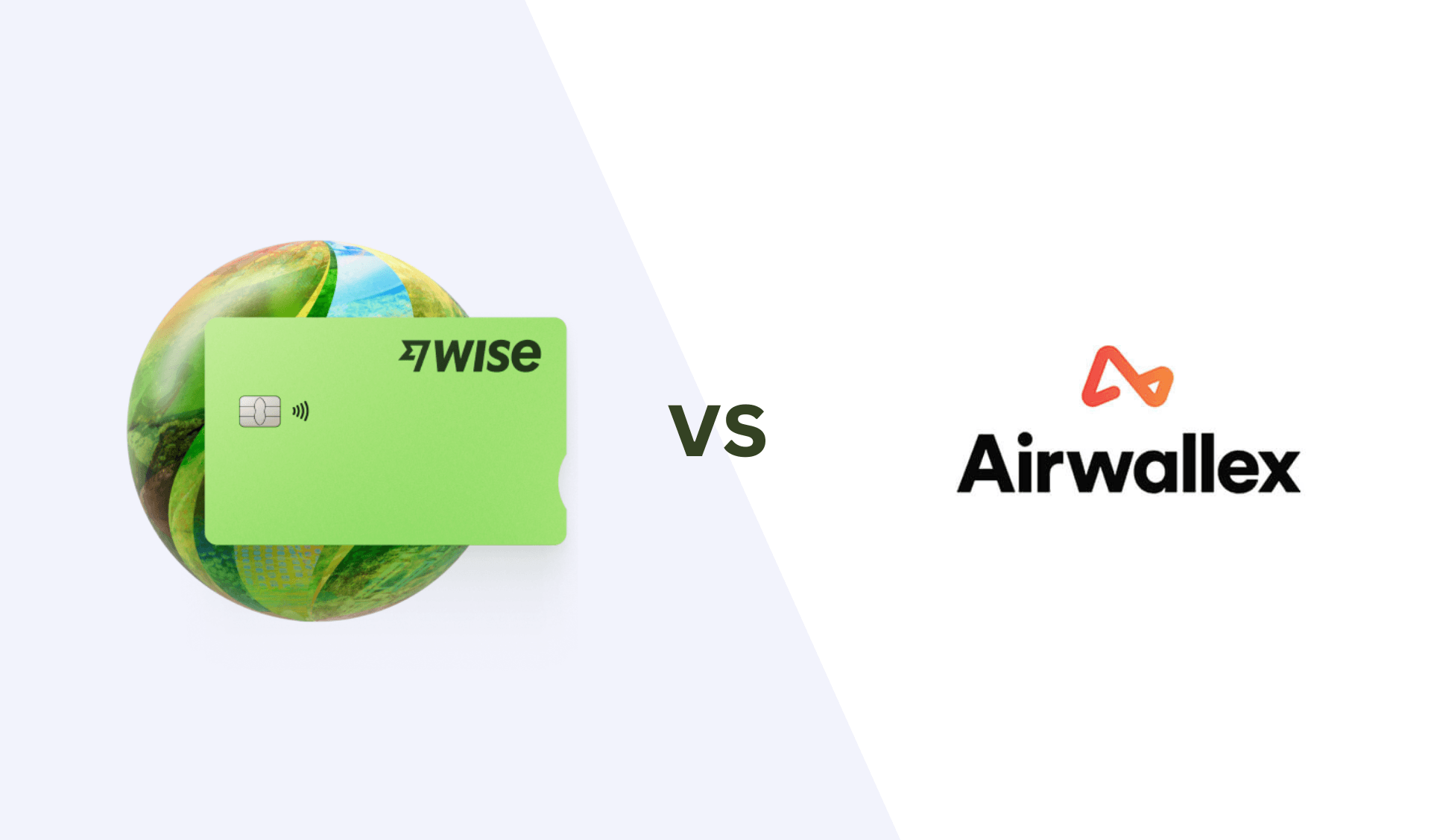 Airwallex vs. Wise (TransferWise)： The Ultimate 2026 Showdown