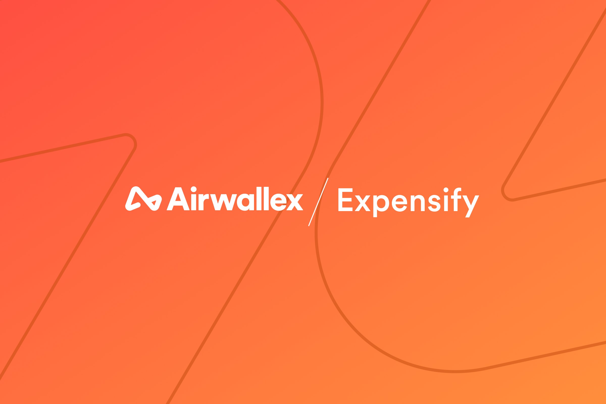Airwallex Expense Management： Is It Better than Expensify？