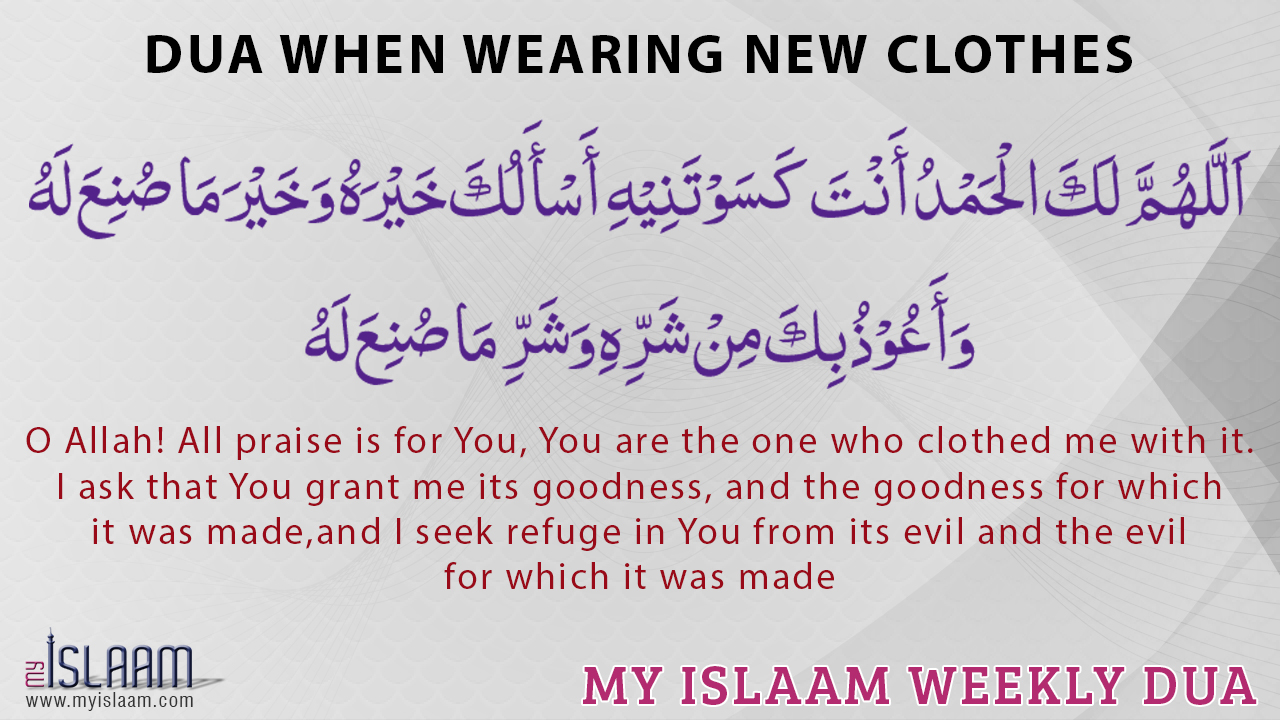Dua for Wearing New Clothes: Complete Guide & Translation