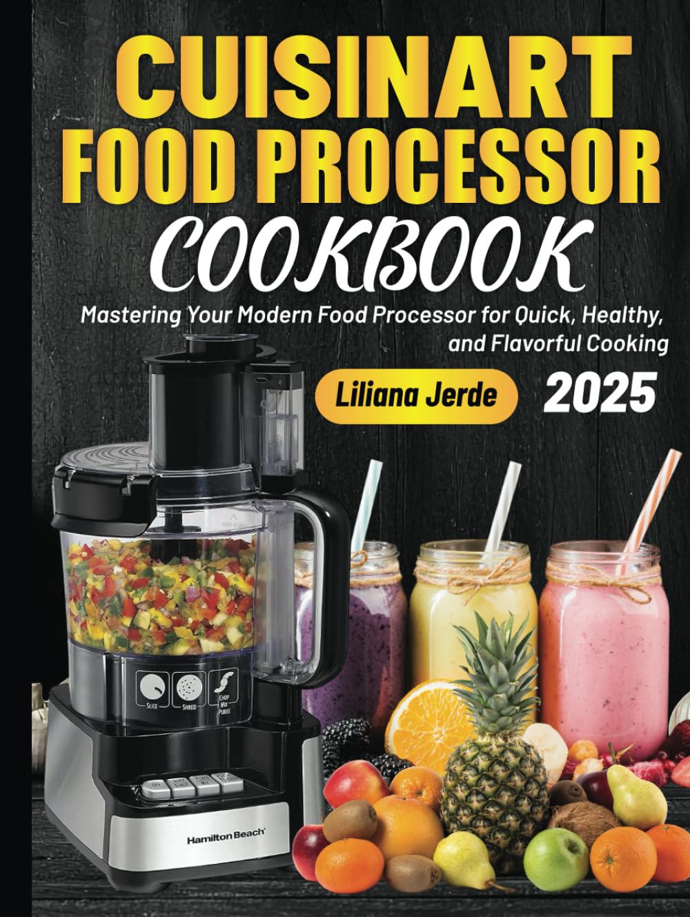 Cuisinart Food Processor Cookbook: Easy Recipes & Meal Prep Tips