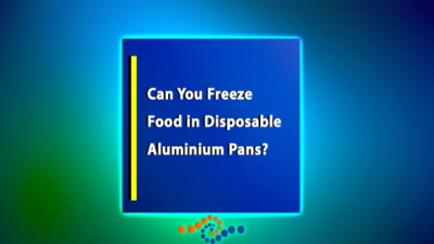 Are Aluminum Trays Microwave Safe? Benefits of Food Grade Containers & Reheating Tips