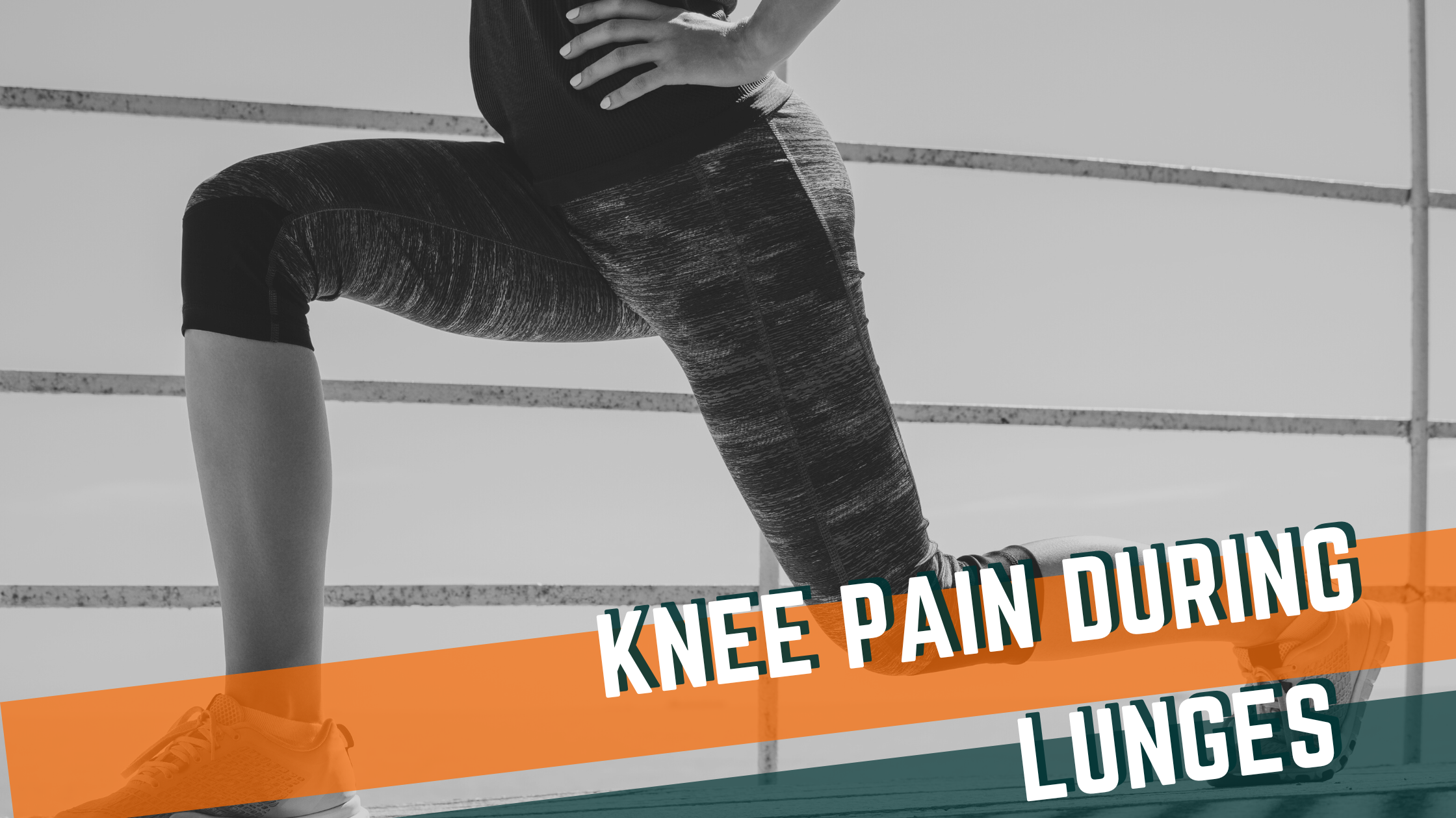 Knee Pain from Lunges? Fix Hip Weakness & Ankle Mobility Issues