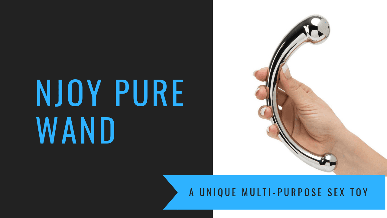 Njoy Pure Wand Review: Ultimate G-Spot & Prostate Toy Guide