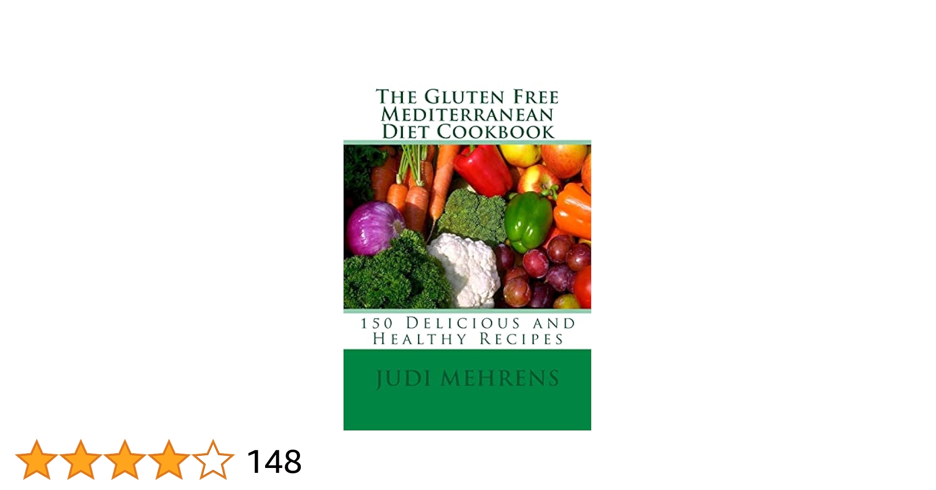 Best Gluten Free Mediterranean Diet Cookbook: 150+ Recipes