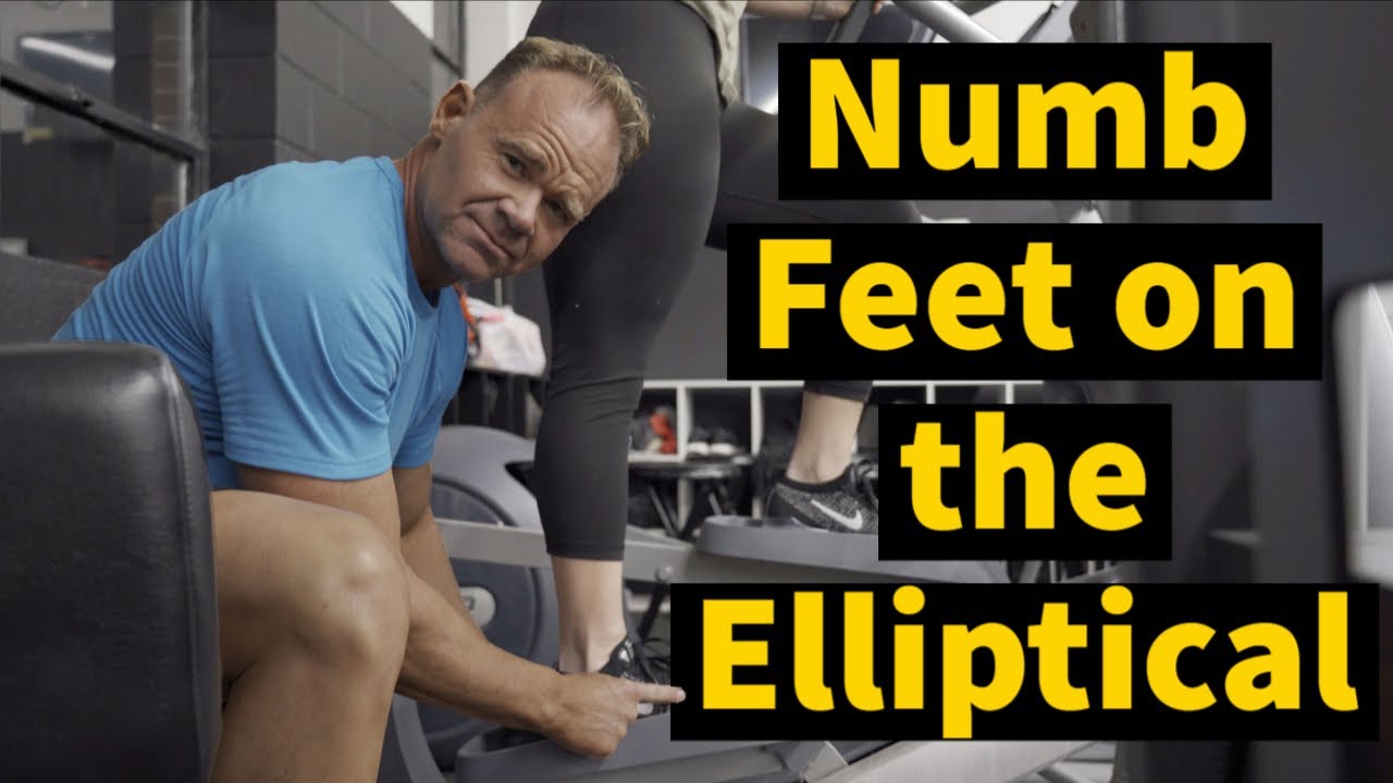 Why Do My Feet Go Numb on the Elliptical? Expert Tips