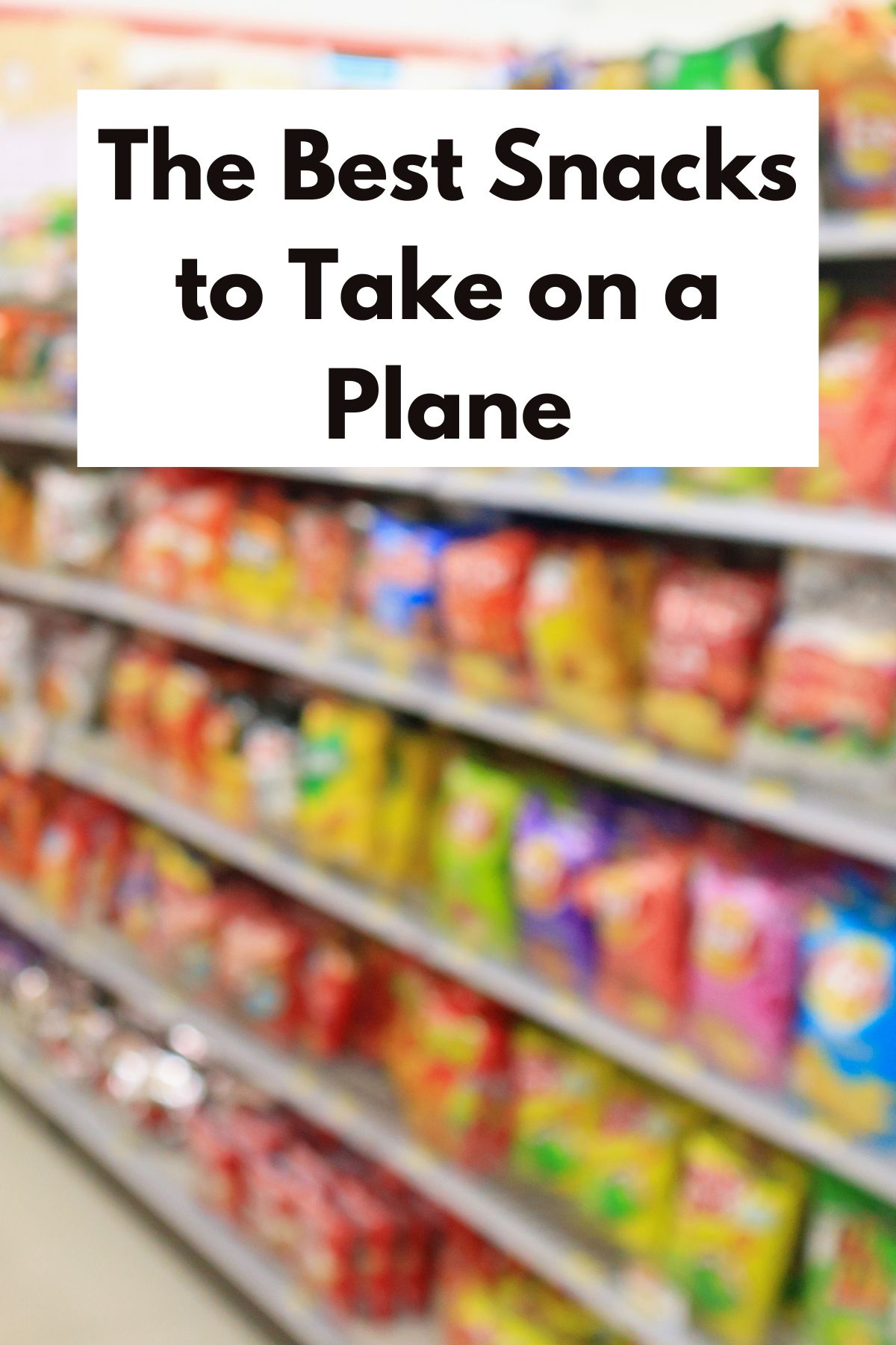 Best Snacks for International Travel: Top Tasty Picks 2025