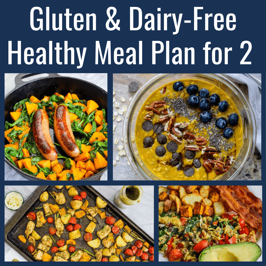 21 Day Gluten and Dairy Free Meal Plan with Healthy Recipes & Weight Loss Tips