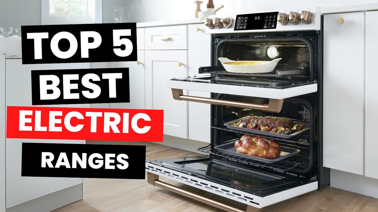 Top Reviews Electric Ranges: 2025’s Best Picks