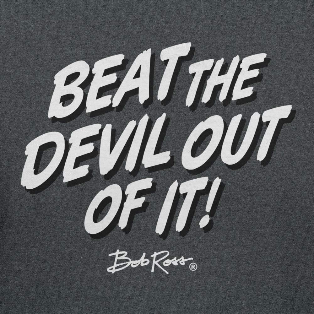 Beat The Devil Out Of It Bob Ross Shirt - Iconic Quote!