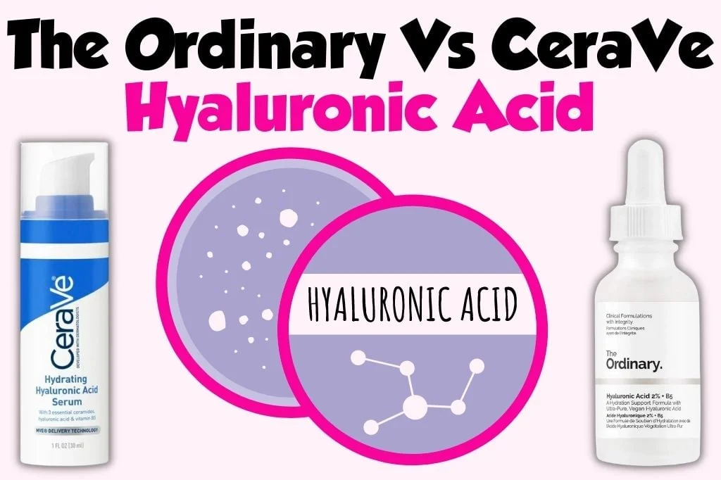 CeraVe vs The Ordinary: Which Hyaluronic Acid Serum Wins?